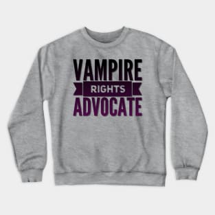 Vampire Rights Advocate (Black to Purple) Crewneck Sweatshirt